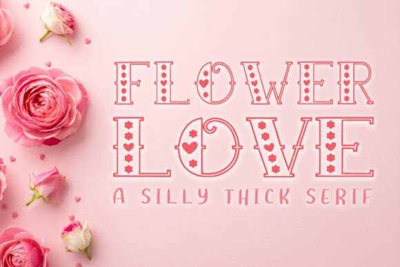 Flower Love: A Romantic Display Font